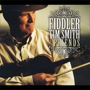 A fiddler tim smith and friends